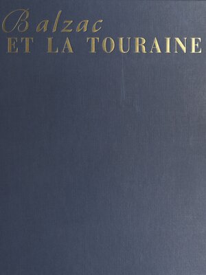 cover image of Balzac et la Touraine